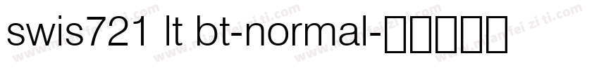 swis721 lt bt-normal字体转换